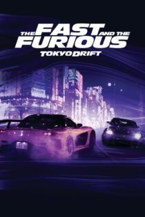 دانلود فیلم Fast and Furious 3 2006 سریع و خشن ۳