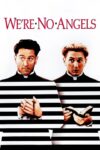 دانلود فیلم We’re No Angels 1989 ما فرشته نیستیم