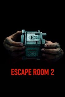 دانلود فیلم Escape Room 2 2021 اتاق فرار ۲