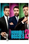 دانلود فیلم Horrible Bosses 2 2014 رئیس‌‌ های وحشتناک ۲