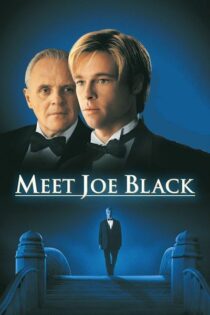 دانلود فیلم Meet Joe Black 1998 با جو بلک آشنا شوید