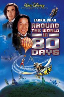 دانلود فیلم Around the World in 80 Days 2004 دور دنیا در ۸۰ روز