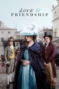 دانلود فیلم Love & Friendship 2016 عشق و دوستی