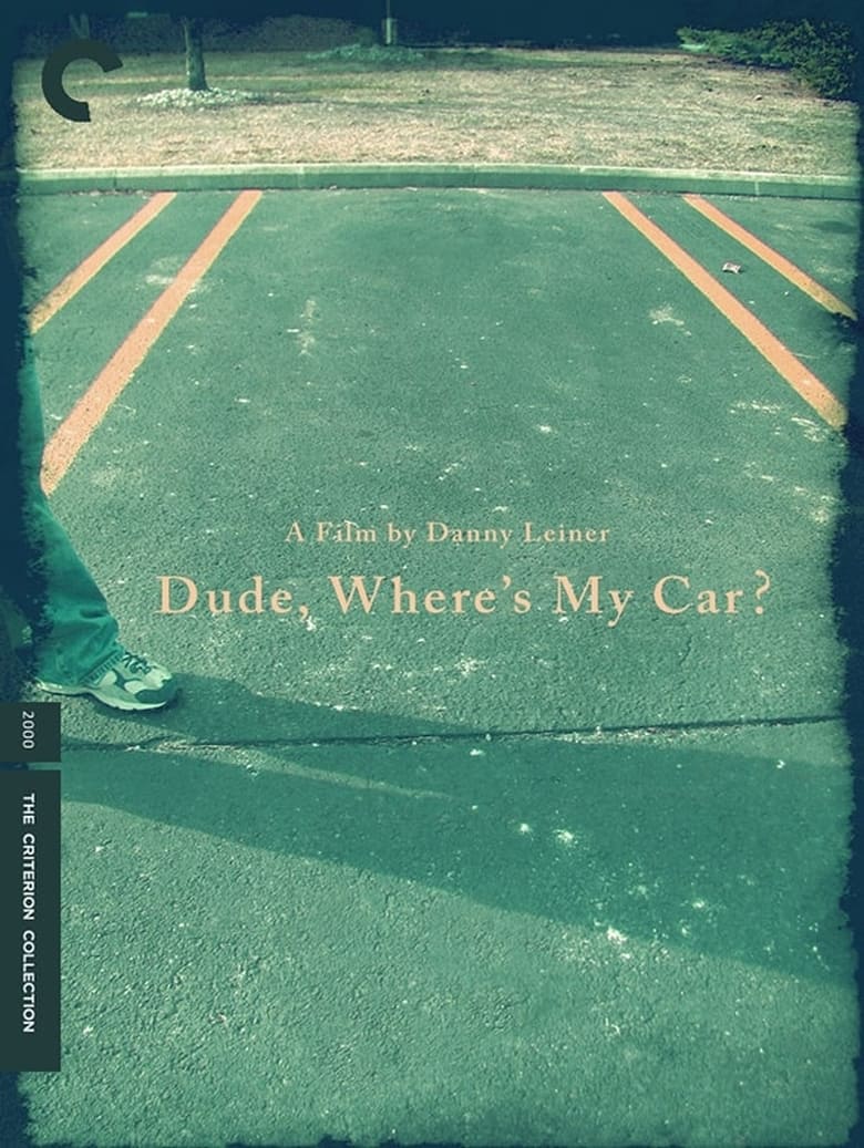 دانلود فیلم Dude, Where’s My Car? 2000 رفیق، ماشین من کجاست؟