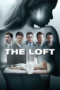 دانلود فیلم The Loft 2014 زیر شیروانی